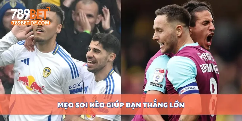 Mẹo soi kèo giúp bạn thắng lớn